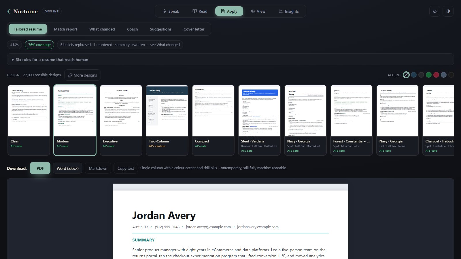 Nocturne Apply after a run: the Tailored resume tab with coverage and change chips, a strip of résumé designs each marked with its scanner rating, download buttons for PDF, Word, Markdown and copy, and the live preview of the demo résumé.